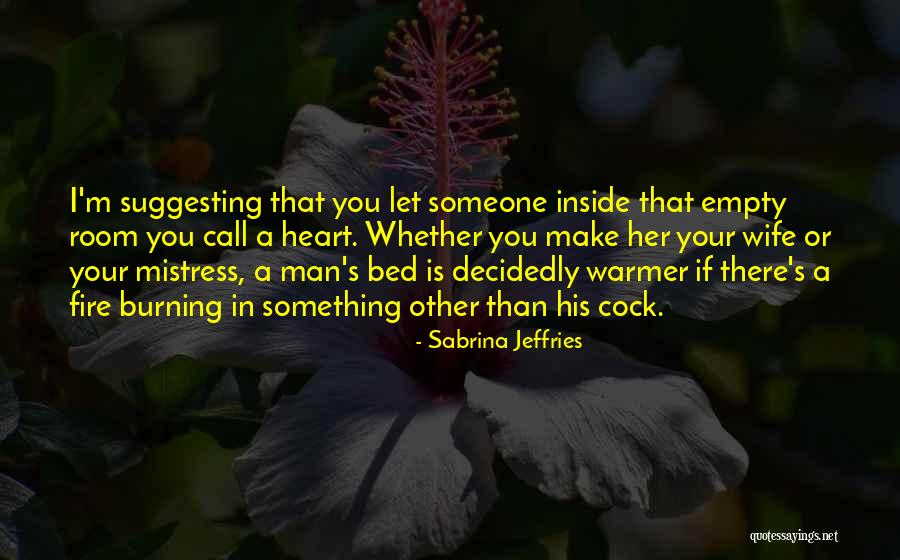 Suggesting Quotes By Sabrina Jeffries Suggesting Quotes By Sabrina Jeffries