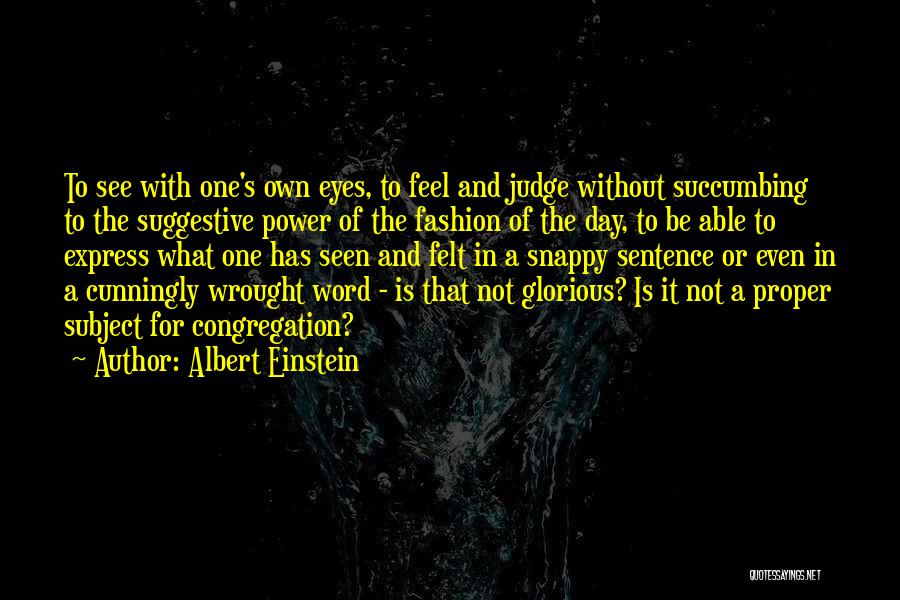 Suggestive Quotes By Albert Einstein