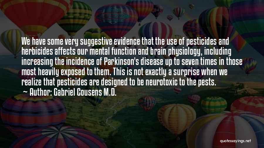 Suggestive Quotes By Gabriel Cousens M.D. Suggestive Quotes By Gabriel Cousens M.D.