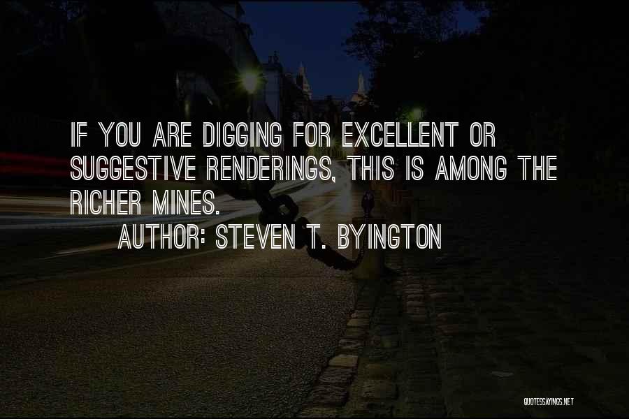 Suggestive Quotes By Steven T. Byington