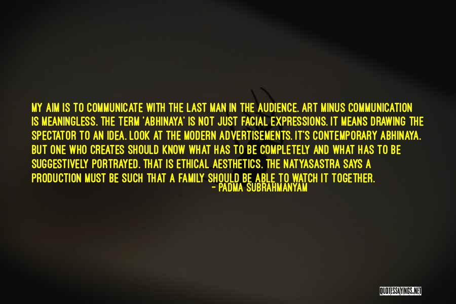 Suggestively Quotes By Padma Subrahmanyam Suggestively Quotes By Padma Subrahmanyam
