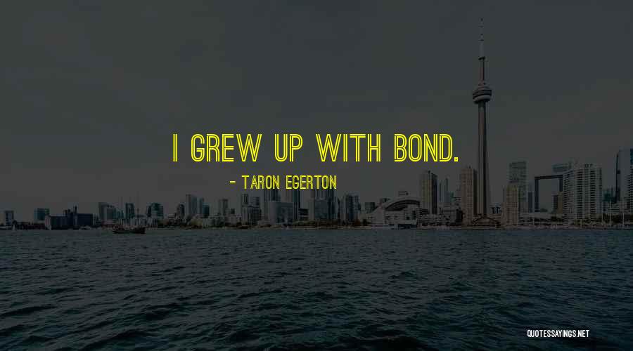 Suggitt Group Quotes By Taron Egerton Suggitt Group Quotes By Taron Egerton