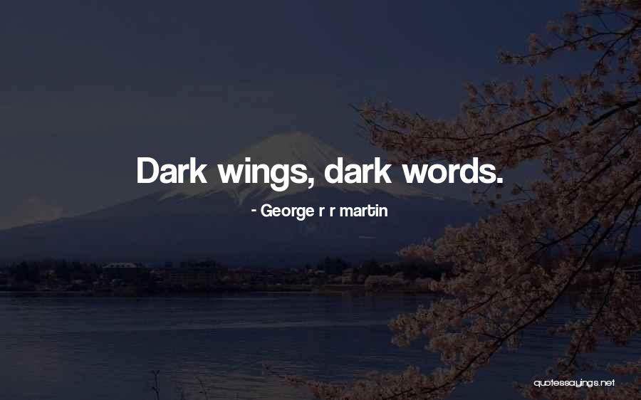 Suggsverse Quotes By George R R Martin Suggsverse Quotes By George R R Martin