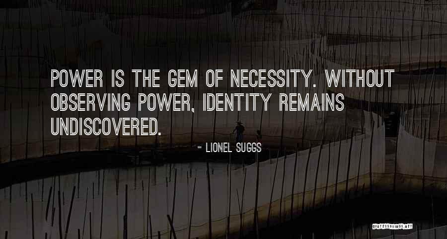 Suggsverse Quotes By Lionel Suggs Suggsverse Quotes By Lionel Suggs