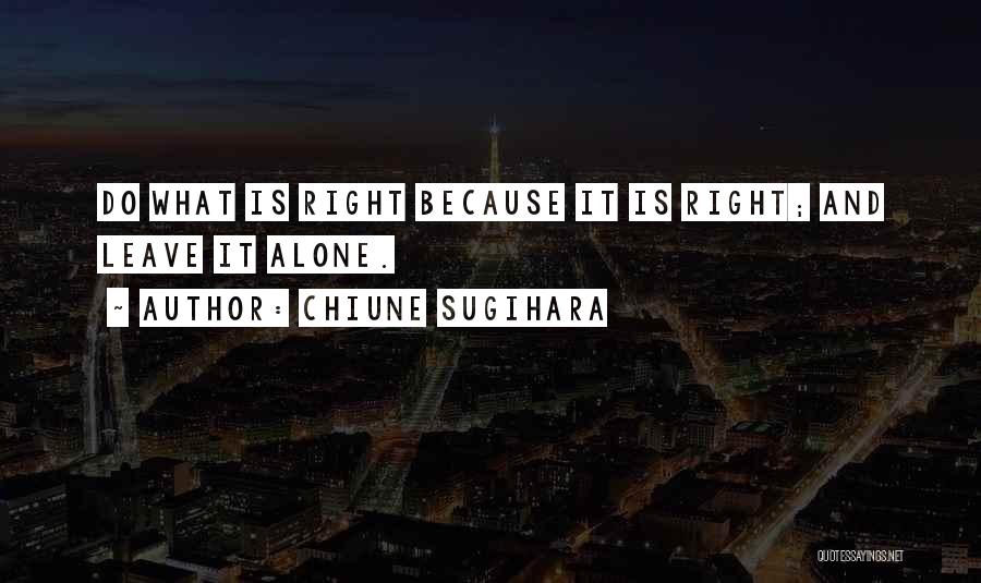 Sugihara Quotes By Chiune Sugihara