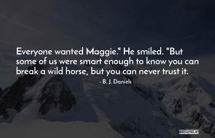 Sugimura From Isuzu Quotes By B. J. Daniels Sugimura From Isuzu Quotes By B. J. Daniels