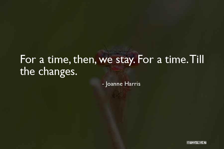 Suguhan Wong Quotes By Joanne Harris Suguhan Wong Quotes By Joanne Harris