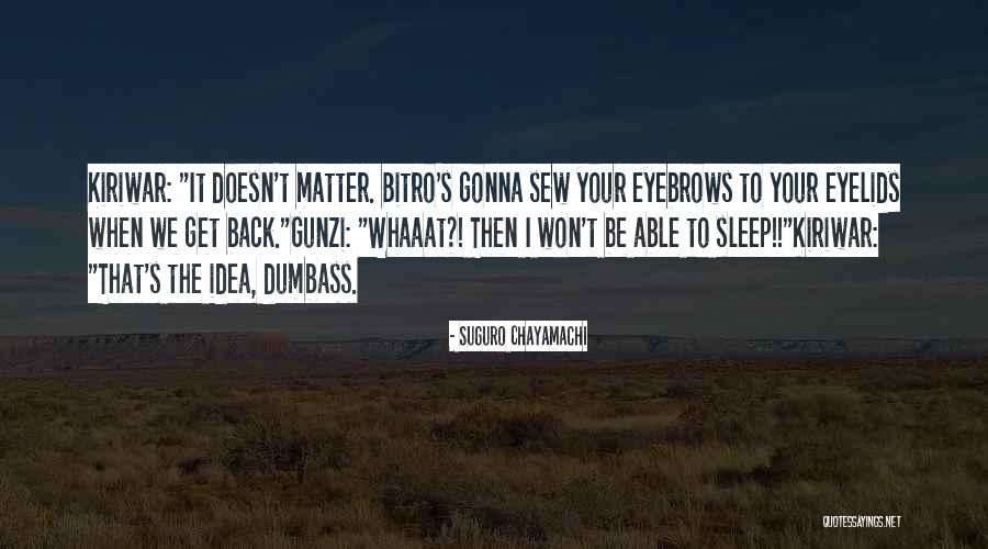 Suguro Quotes By Suguro Chayamachi Suguro Quotes By Suguro Chayamachi