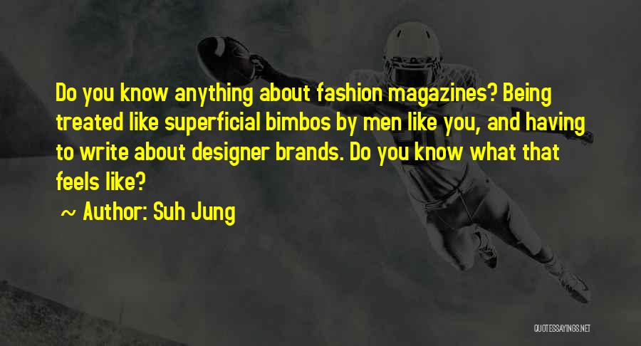 Suh Jung Quotes 224060