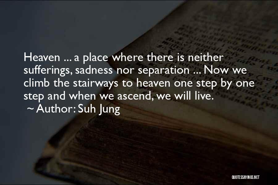 Suh Quotes By Suh Jung