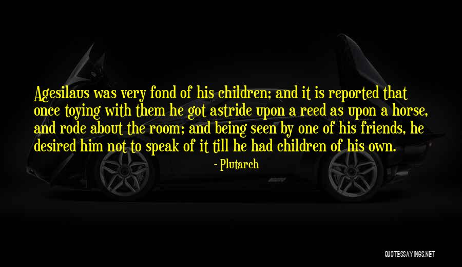 Suhail Bahwan Quotes By Plutarch Suhail Bahwan Quotes By Plutarch