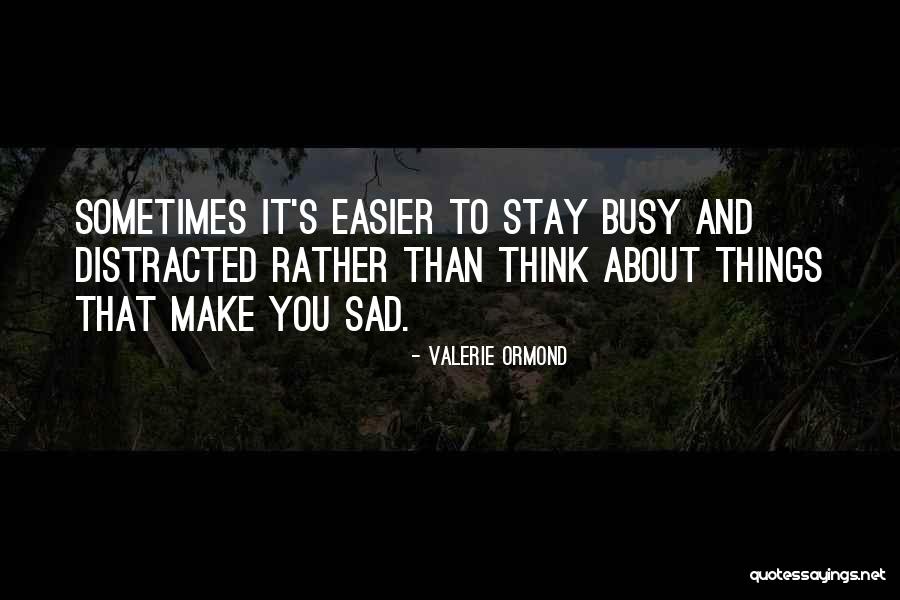 Suheily Martinez Quotes By Valerie Ormond Suheily Martinez Quotes By Valerie Ormond