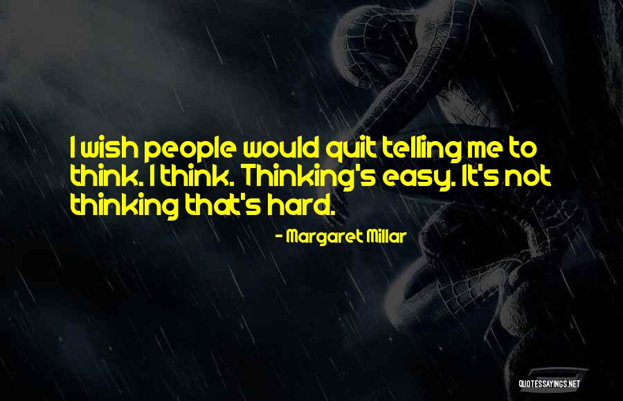 Suherman Ugm Quotes By Margaret Millar Suherman Ugm Quotes By Margaret Millar