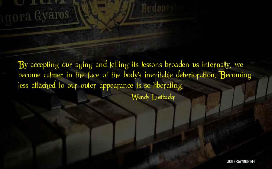 Suhogro 100 Quotes By Wendy Lustbader Suhogro 100 Quotes By Wendy Lustbader