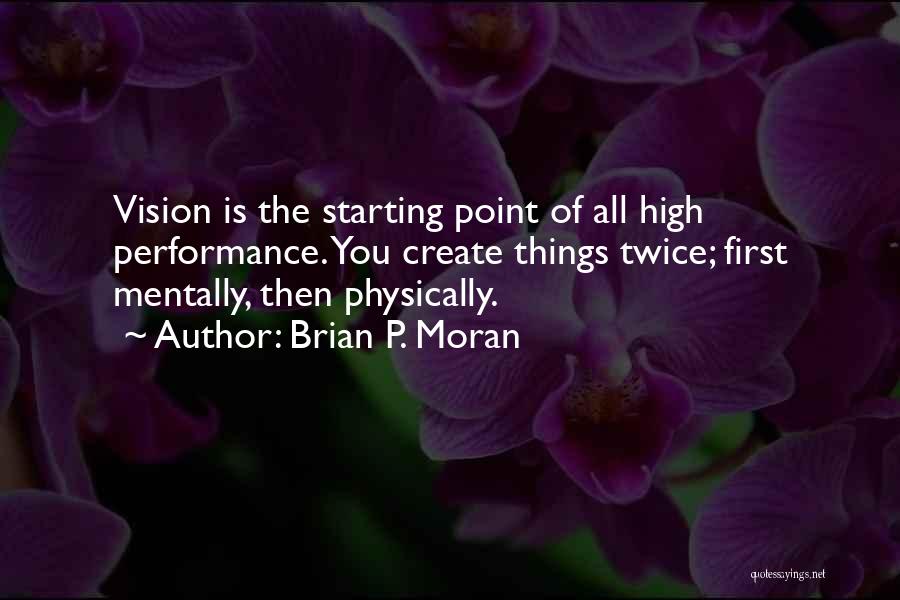 Suhomechapter Quotes By Brian P. Moran