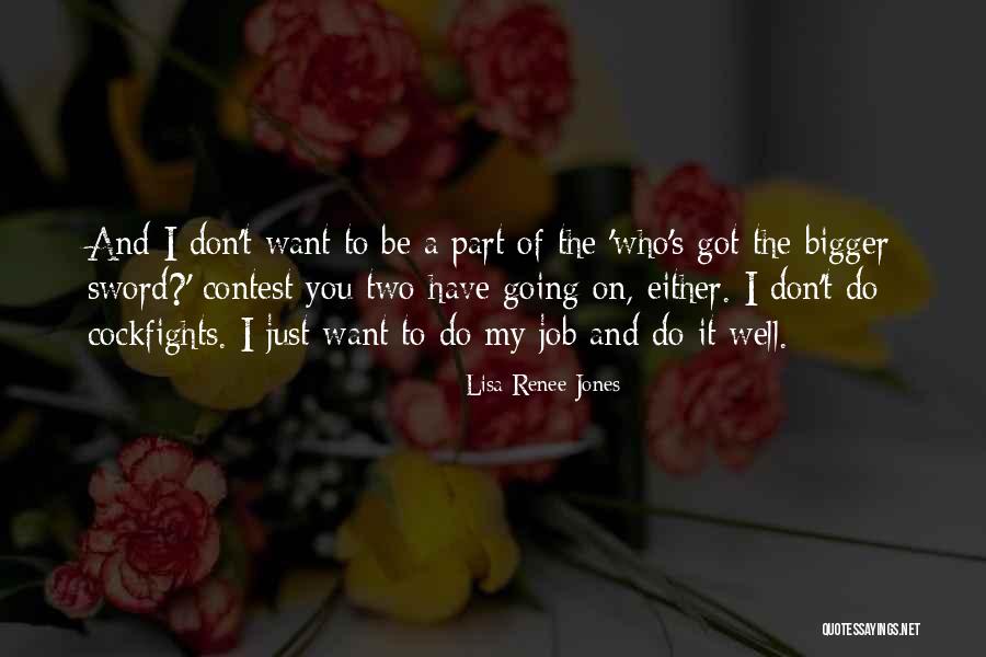 Suhomesnato Quotes By Lisa Renee Jones Suhomesnato Quotes By Lisa Renee Jones