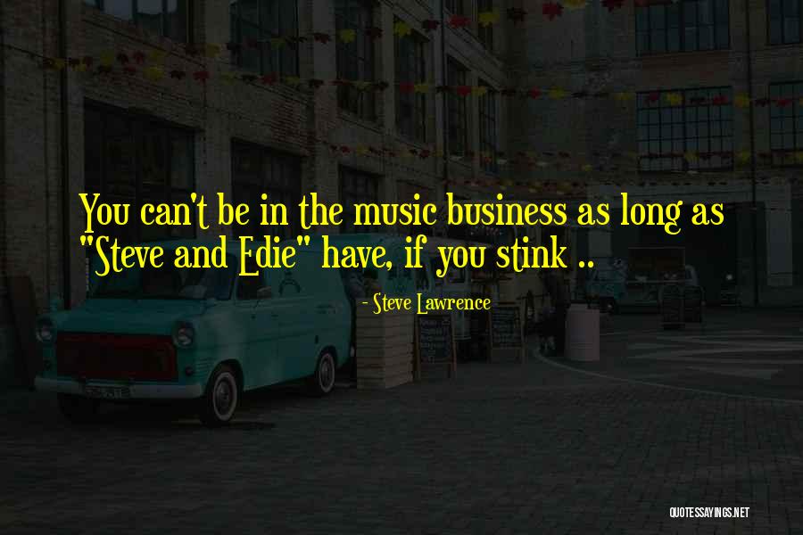 Suhomesnato Quotes By Steve Lawrence Suhomesnato Quotes By Steve Lawrence