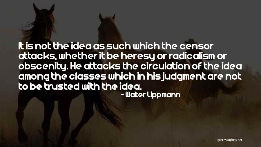 Suhr Badger Quotes By Walter Lippmann Suhr Badger Quotes By Walter Lippmann