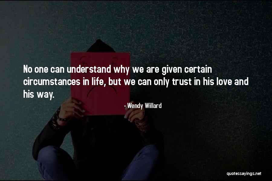 Suhtes Quotes By Wendy Willard Suhtes Quotes By Wendy Willard