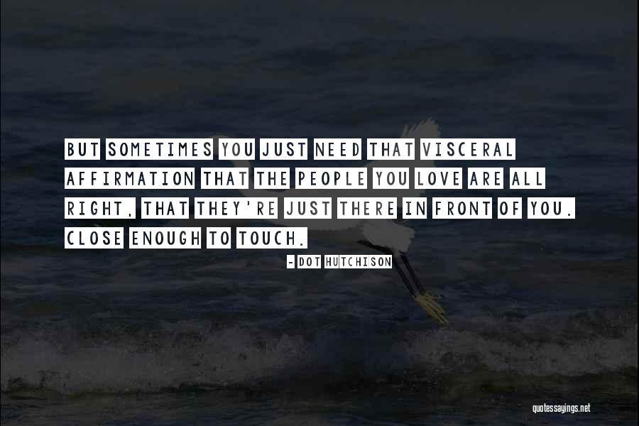 Suhubola Quotes By Dot Hutchison Suhubola Quotes By Dot Hutchison