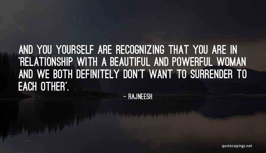 Suhur Quotes By Rajneesh Suhur Quotes By Rajneesh