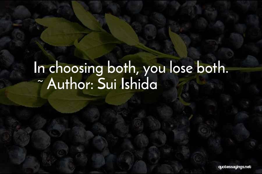 Sui Ishida Quotes 2009276