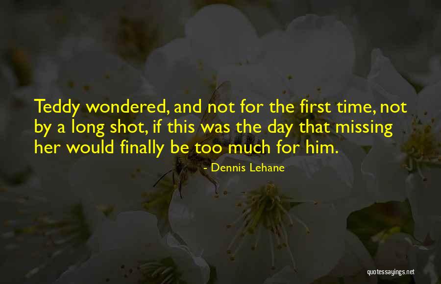 Suicidal Ideation Quotes By Dennis Lehane Suicidal Ideation Quotes By Dennis Lehane