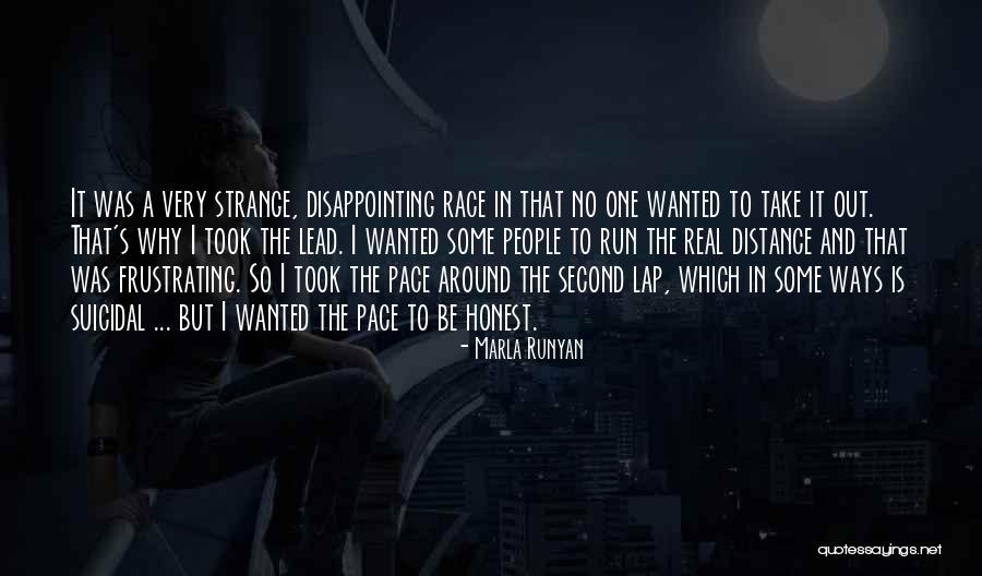 Suicidal People Quotes By Marla Runyan Suicidal People Quotes By Marla Runyan