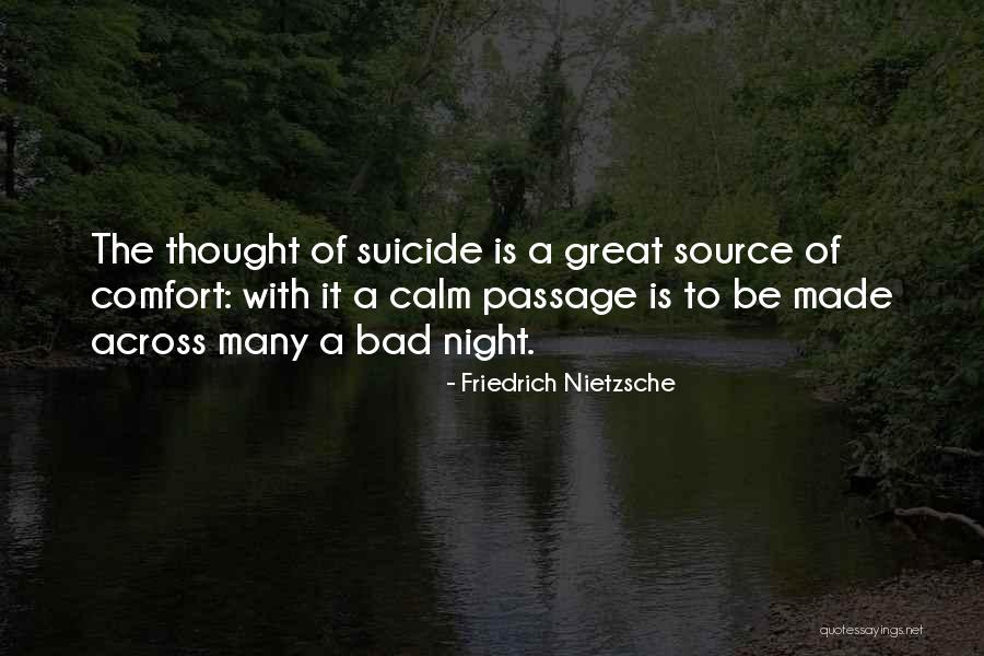 Suicidal Thought Quotes By Friedrich Nietzsche Suicidal Thought Quotes By Friedrich Nietzsche