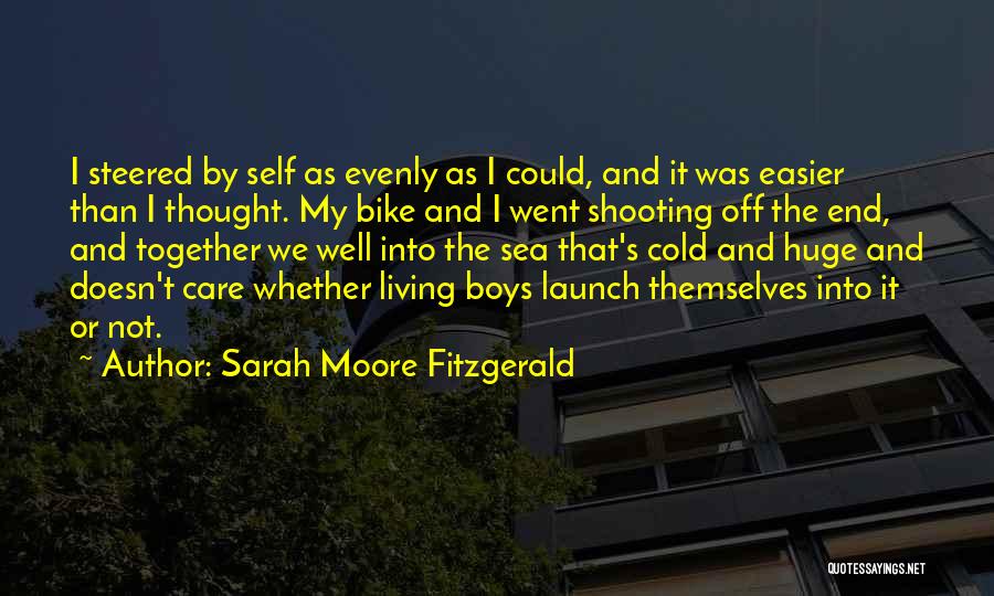 Suicidal Thoughts Quotes By Sarah Moore Fitzgerald