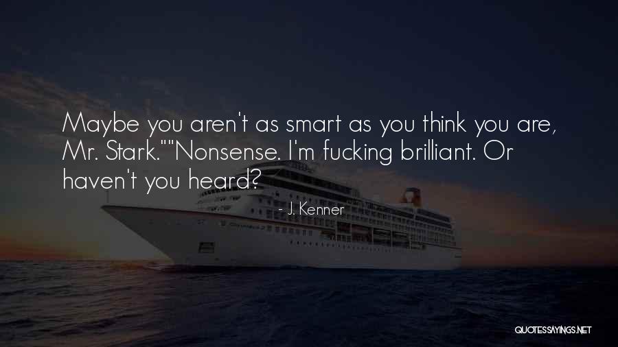 Suicidarse Sin Quotes By J. Kenner Suicidarse Sin Quotes By J. Kenner