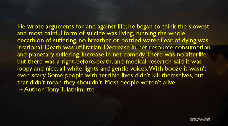 Suicide And Depression Quotes By Tony Tulathimutte