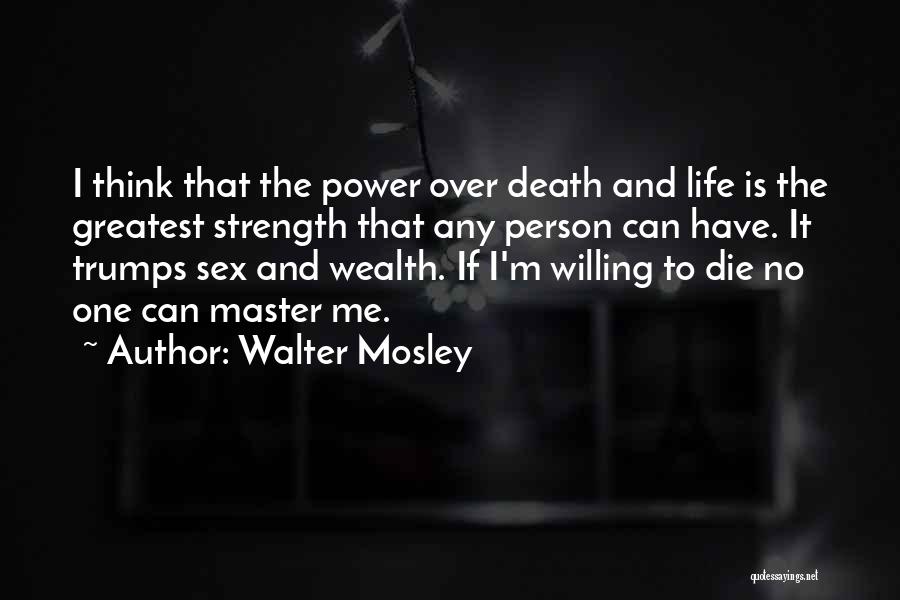 Suicide And Depression Quotes By Walter Mosley