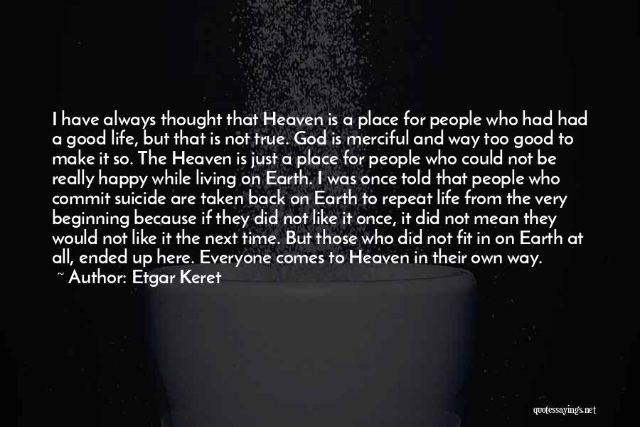 Suicide And God Quotes By Etgar Keret