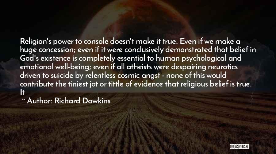 Suicide And God Quotes By Richard Dawkins