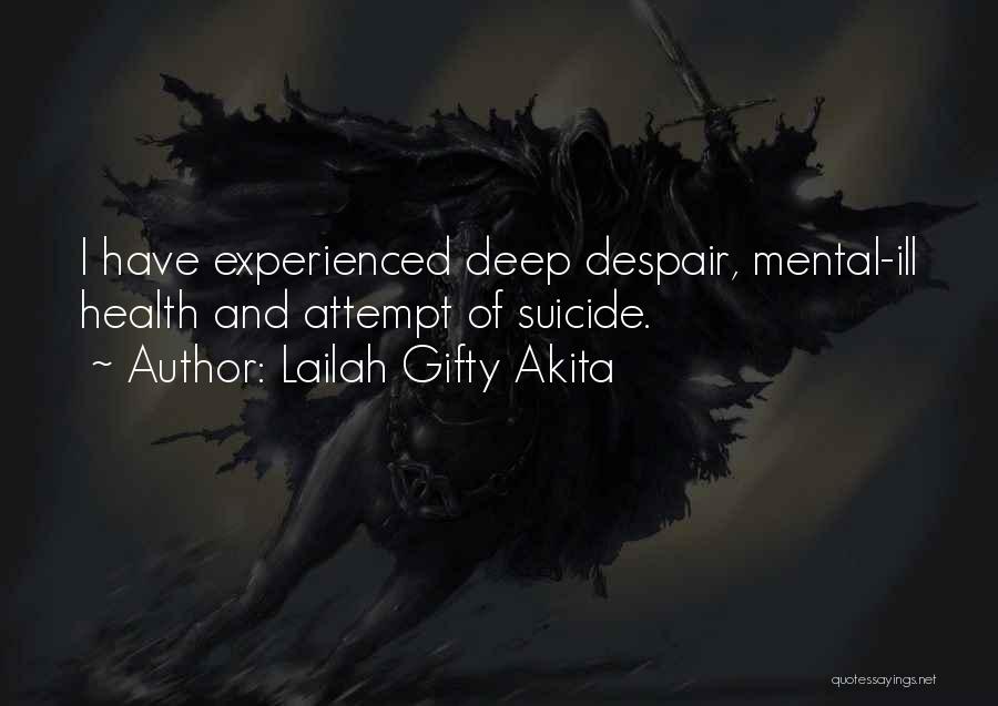 Suicide And Hope Quotes By Lailah Gifty Akita