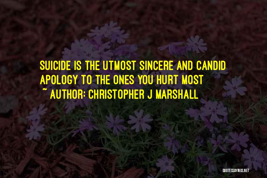 Suicide And Self Harm Quotes By Christopher J Marshall