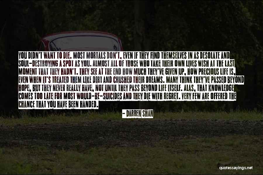 Suicide And The Soul Quotes By Darren Shan Suicide And The Soul Quotes By Darren Shan