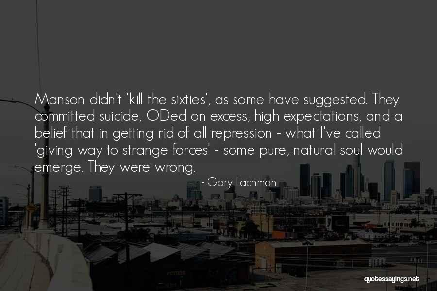 Suicide And The Soul Quotes By Gary Lachman Suicide And The Soul Quotes By Gary Lachman