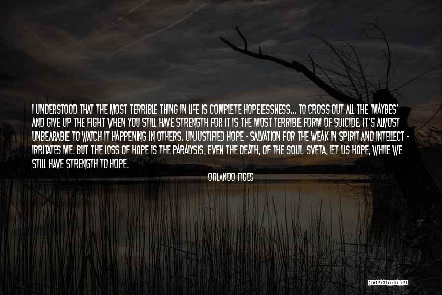 Suicide And The Soul Quotes By Orlando Figes