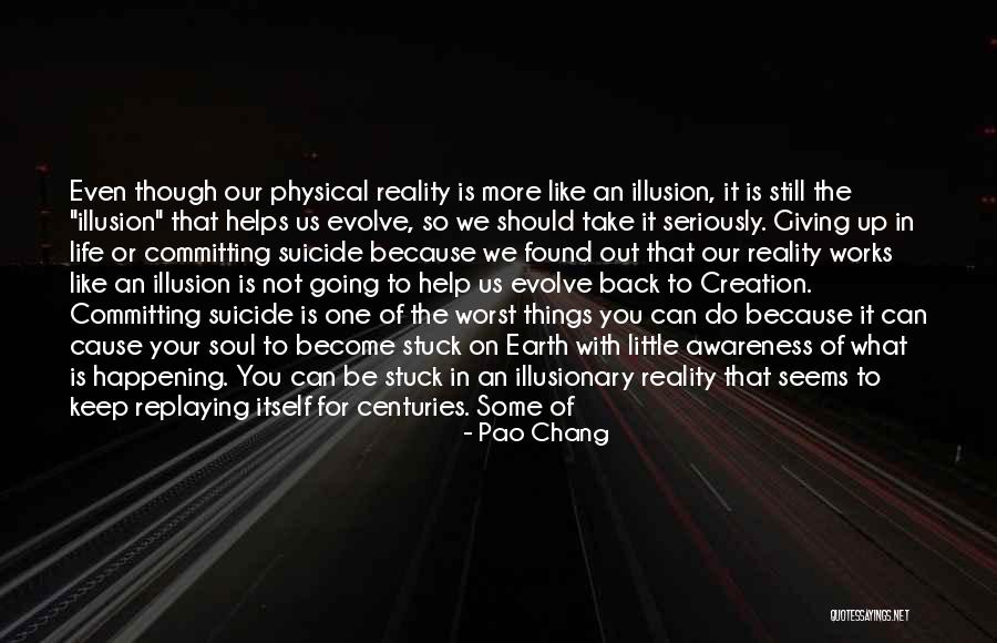 Suicide And The Soul Quotes By Pao Chang