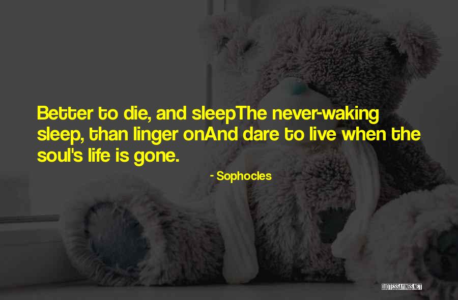 Suicide And The Soul Quotes By Sophocles Suicide And The Soul Quotes By Sophocles