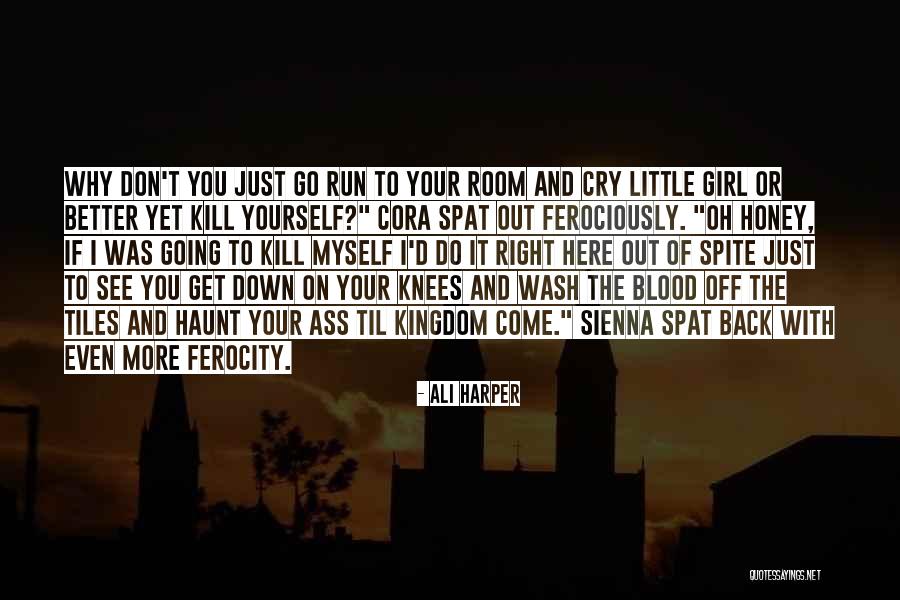 Suicide Girl Quotes By Ali Harper Suicide Girl Quotes By Ali Harper