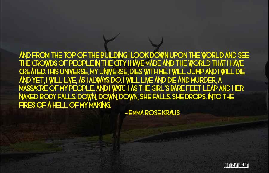 Suicide Girl Quotes By Emma Rose Kraus Suicide Girl Quotes By Emma Rose Kraus