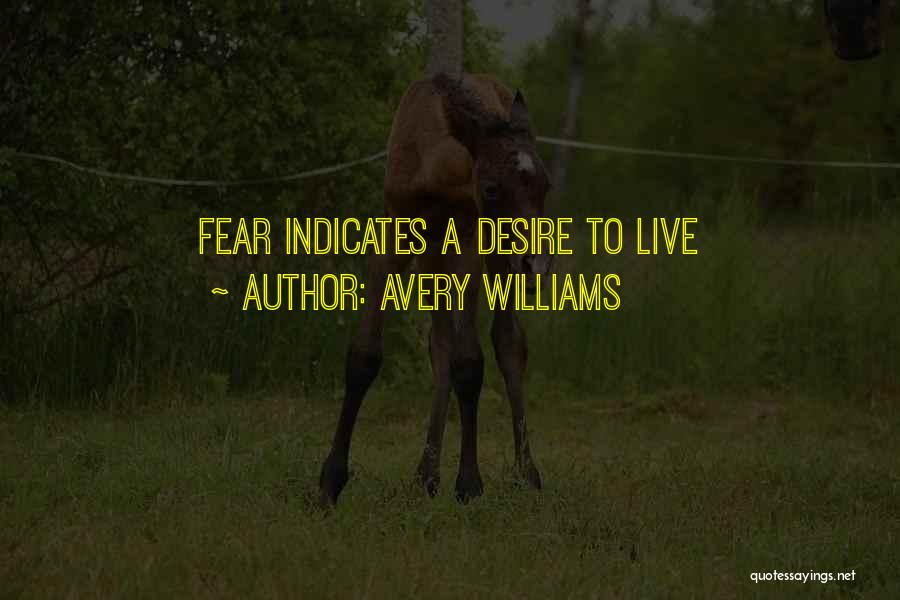 Suicide Inspirational Quotes By Avery Williams