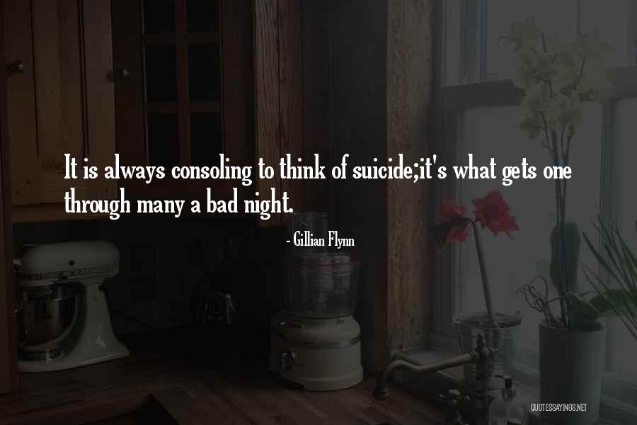 Suicide Is Bad Quotes By Gillian Flynn Suicide Is Bad Quotes By Gillian Flynn