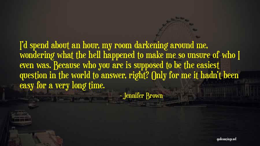 Suicide Is Not The Answer Quotes By Jennifer Brown