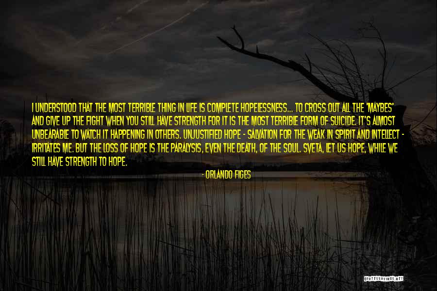 Suicide Loss Quotes By Orlando Figes