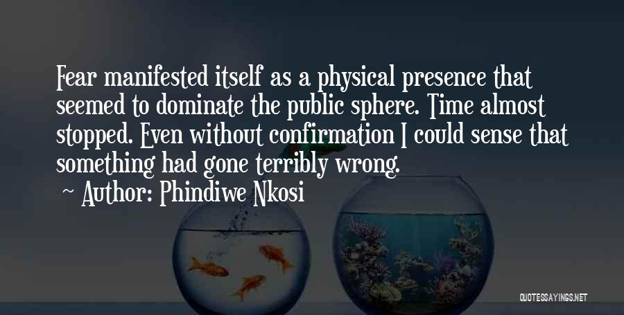 Suicide Loss Quotes By Phindiwe Nkosi
