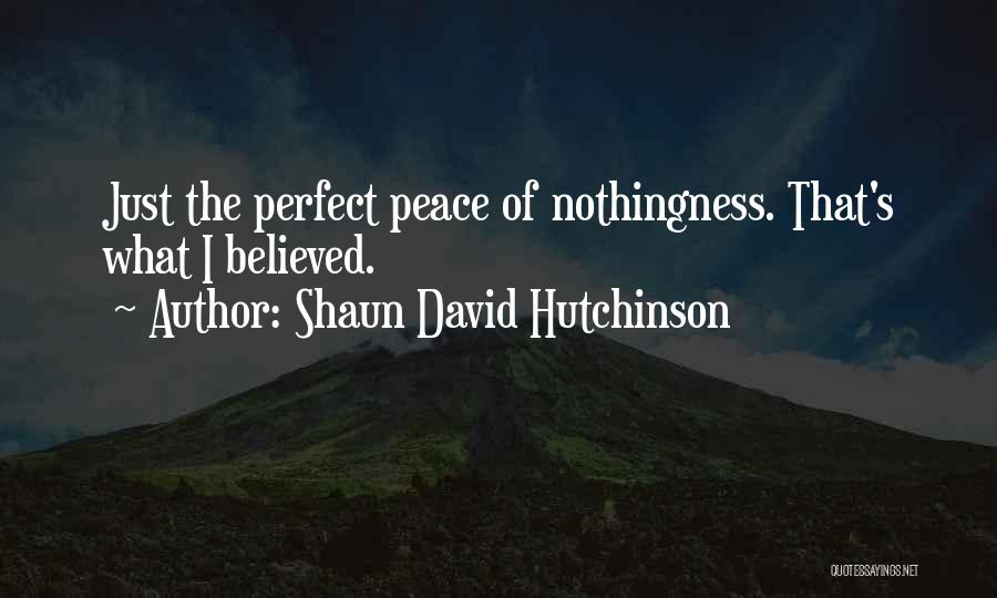 Suicide Loss Quotes By Shaun David Hutchinson